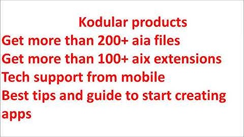 Kodular Best AIA, APK and AIX for lifetime best idea to create android apps