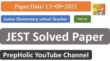 JEST Solved Paper 13-09-2021||Part 02||Junior Elementary School Teacher Paper 2021||Jest Past Papers