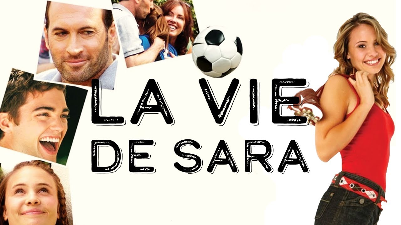 La vie de Sara ⚽| Film Complet en Français | Romantique | Daryl Sabara (2007)