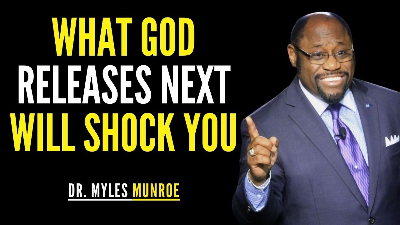 3 Ways God Releases What You’re Finally Ready to Receive | Myles Munroe Sermon
