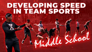 Developing Speed In Team Sports (Deep Dive Into Middle School Programming)