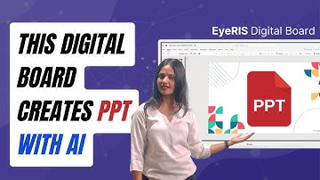 Create Powerpoint PPT in a minute with EyeRIS Digital Board | Smart Classroom | AI PPT Creation Tool