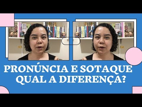 Vídeo: Qual é a diferença entre pronúncia e pronunciação?