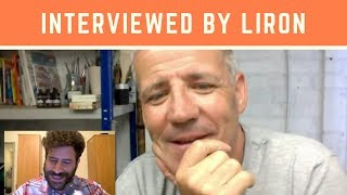 Interviewed by Liron Yanconsky -Informal , Fun and Informative Join Us! @PatrickLeyGreaves