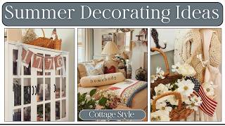 Easy Summer Decorating Ideas | Americana Summer Decor | Cozy Cottage Style