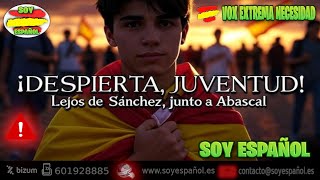 La Juventud Española Despierta Canción Épica Contra El Socialismo Y La Falsa Oposición Vox 2025