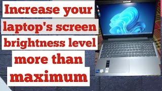 How to increase screen brightness more than maximum on your laptop screenshot 3