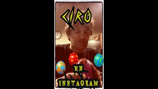 CIRO: Transmisión De Instagram (11/04/2020) PARTE 2