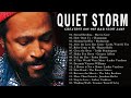 QUIET STORM   GREATEST 80S 90S R&B SLOW JAMS   Marvin Gaye, Champaign, Luther Vandross and more