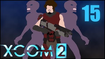 Ziggy Plays | XCOM 2 Gameplay | Part 15: Prison Break