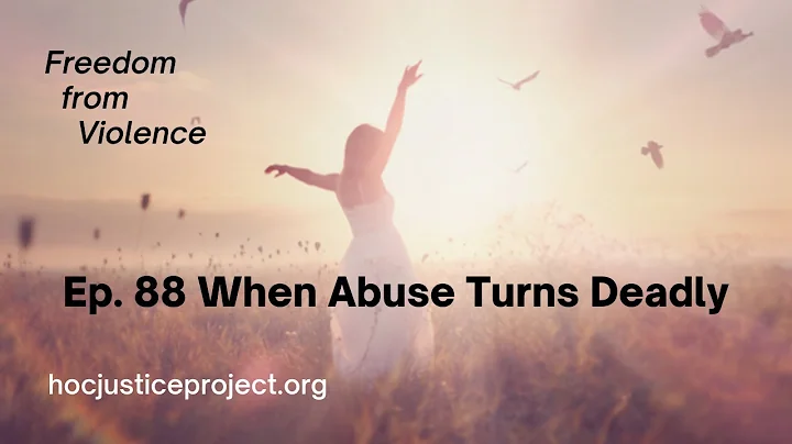 When Abuse Turns Deadly