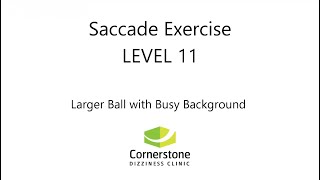 Vestibular &amp; Concussion Exercise - Saccade Level 11