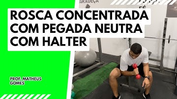 Rosca concentrada com pegada neutra com halter