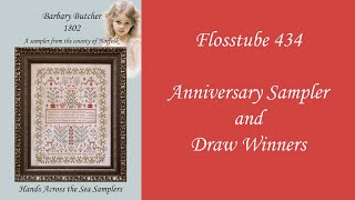 Flosstube 434 - Anniversary Sampler and Draw Winners