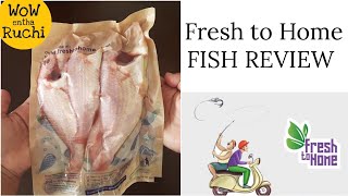 Fish From Fresh To Home Reviews  Freshtohome Review  Fresh To Home Fish Dery  Online Fish