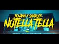 Bovann x sharule  nutella tella official sharule records