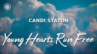 Candi Staton – Young Hearts Run Free (lyrics)