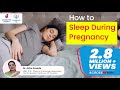 How to Sleep During Pregnancy |  Dr. Asha Gavade