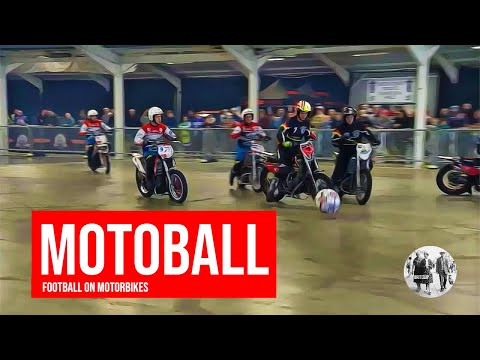 Motoball - football on motorbikes - what's not to like!