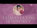 Estás en la zona de Confort? / Ley de Asunción