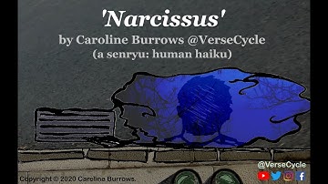 Narcissus | a Senryu Poem: a Human Haiku | Caroline Burrows | VerseCycle | Poetry Video