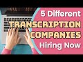 5 Transcription Jobs That Are Hiring Now in 2020: Companies Open to International Applicants