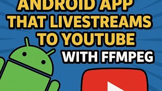 Finally I make a android app can liveStream to Youtube via ffmpeg