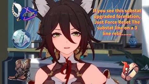 Manipulating Relic Substats on Honkai Star Rail EP 8 (read description)