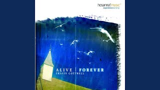 Video thumbnail of "Travis Cottrell - Alive Forever Amen [Live]"