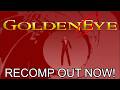 GoldenEye 007 Recomp Out NOW! "The name's Port. Pc Port."