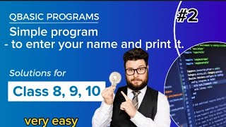 QBASIC Programs examples easy method (to enter your name and print it ) #qbasic programs #2 Wealth