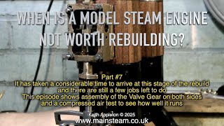 Thumbnail for WHEN IS A MODEL STEAM ENGINE NOT WORTH REBUILDING? - PART #7