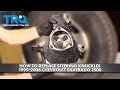 How to Replace Steering Knuckles 1999-2006 Chevrolet Silverado 1500