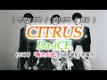 [ 🥇일본 레코드 대상 수상🏆 ] Da‐iCE - CITRUS [발음/가사해석/한국어자막]