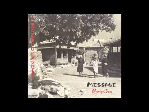 Mongol800 - "Song For You" [Message #2]
