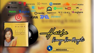 HAIDA - KIRANYA KAU MENGERTI [Audio   Lirik]