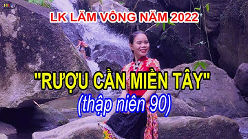Nhạc lăm vông 2022