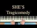 Tragicomedy / SHE'S(cover)弾き語り 簡単ピアノ伴奏 歌詞・コード付