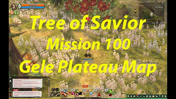 Tree of Savior Solo Mission 100 Gele Plateau Map