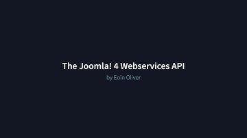 Joomla  4 tutorial  Using the Web Services API