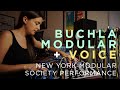 Buchla modular synthesizer  voice improvisation  sarah belle reid