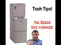 Tech Tips #6 Bosch 96% Gas Furnace