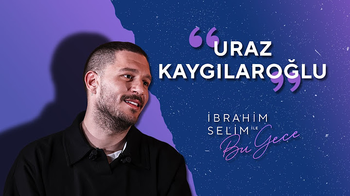 Alkışlarınızla Karşınızda Uraz Kaygılaroğlu! - İbrahim Selim ile Bu Gece 5x20