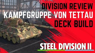 C PHASE IS THEE PHASE! Kampfgruppe von Tettau Deck Build and Review- Steel Division 2 screenshot 1