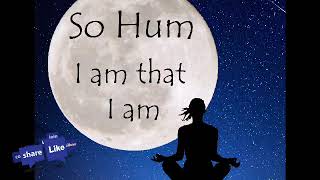 The Breath Of Life. स ऽहम Sohamsohum.