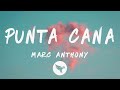 Marc Anthony - Punta Cana (Letra/Lyrics)