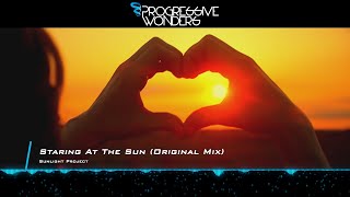 Vignette de la vidéo "Sunlight Project - Staring At The Sun (Original Mix) [Music Video] [Sunlight Tunes]"