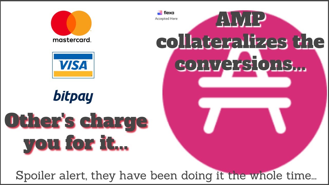 AMP Token and Flexa - Cost matters, not Visa partnerships, converting to  fiat is not spending crypto - YouTube