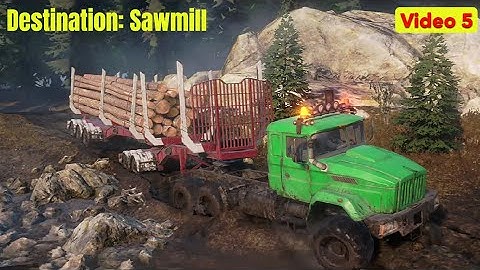 Flooded Foothills - Destination: Sawmill (Video 5) - SnowRunner Play Through Part 384