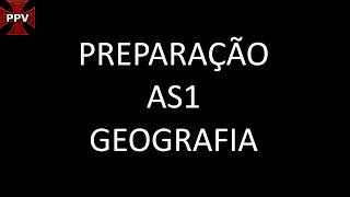 Preparação para a AS1 - Geografia